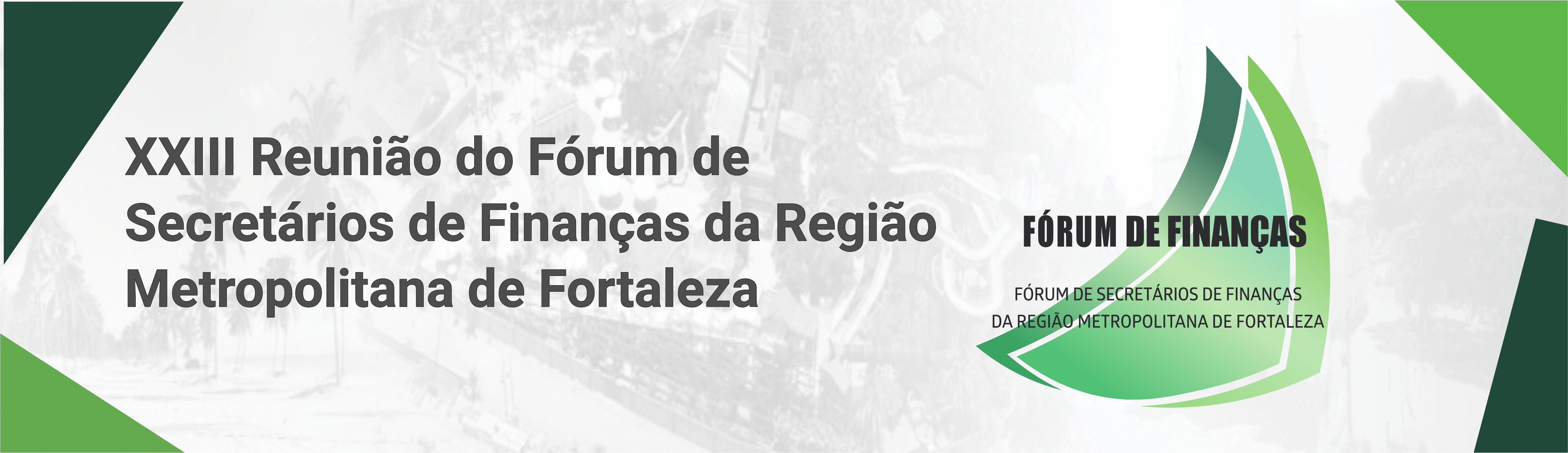 SEFIN sediará XXIII Reunião do Fórum de Secretários de Finanças da Região Metropolitana de Fortaleza